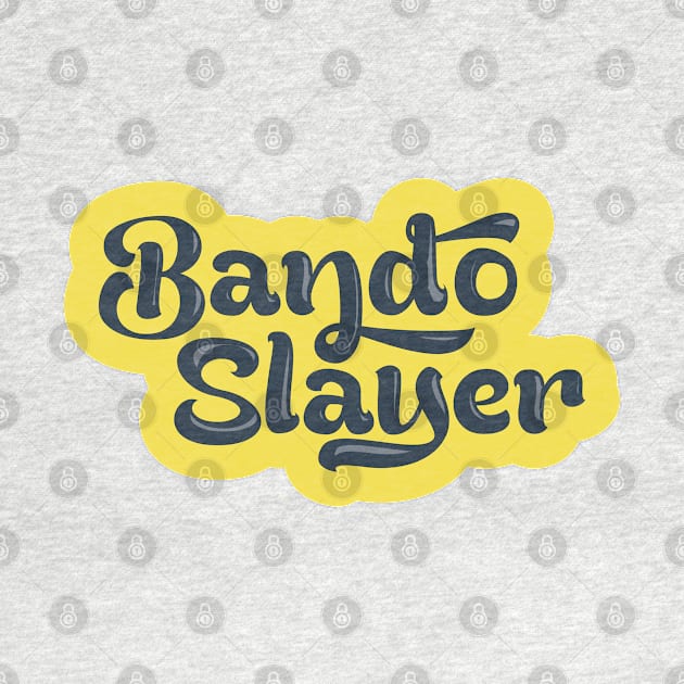 Bando Slayer by gingerman